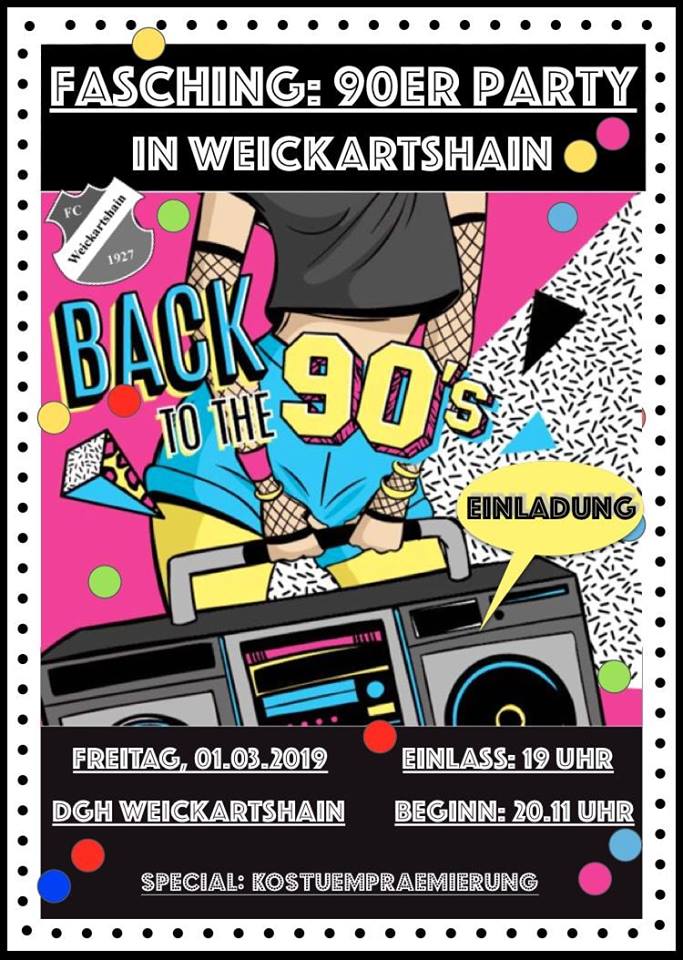 BACK TO THE 90's - Weickartshainer Fasching