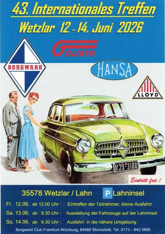 Vom 12. bis 14. Juni 2026 findet in Wetzlar das 43. Internationale Borgward‑Goliath‑Hansa‑Lloyd‑Treffen statt.