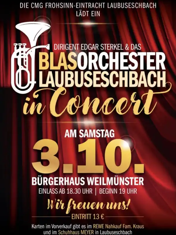 In Weilmünster steht am 3. Oktober 2026 wieder das Jahreskonzert des Blasorchesters Laubuseschbach auf dem Programm, das unter dem Titel „Blasorchester in Concert“ im Bürgerhaus stattfindet und zu den musikalischen Höhepunkten des Jahres zählt.