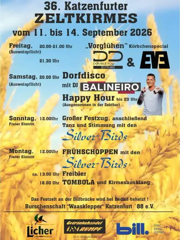 Die 36. Katzenfurter Zeltkirmes findet vom 11. bis 14. September 2026 statt und wird von der Burschenschaft „Waasklepper“ Katzenfurt ’88 e. V. organisiert.