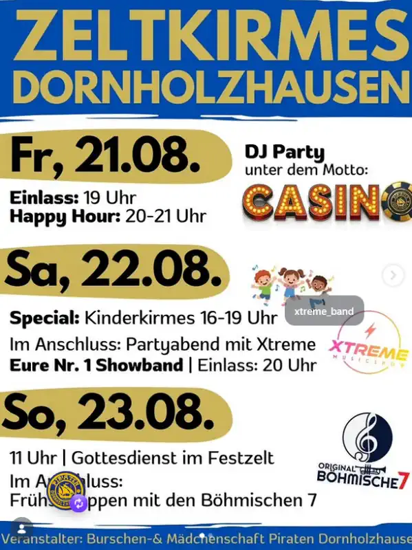 Die Zeltkirmes der Burschen‑ & Mädchenschaft „Piraten“ Dornholzhausen findet vom 22. bis 24. August 2026 im Festzelt am Kesselberg 3 statt und lädt zu einem lebendigen Sommerwochenende mit Musik, Gemeinschaft und traditioneller Kirmesatmosphäre ein.