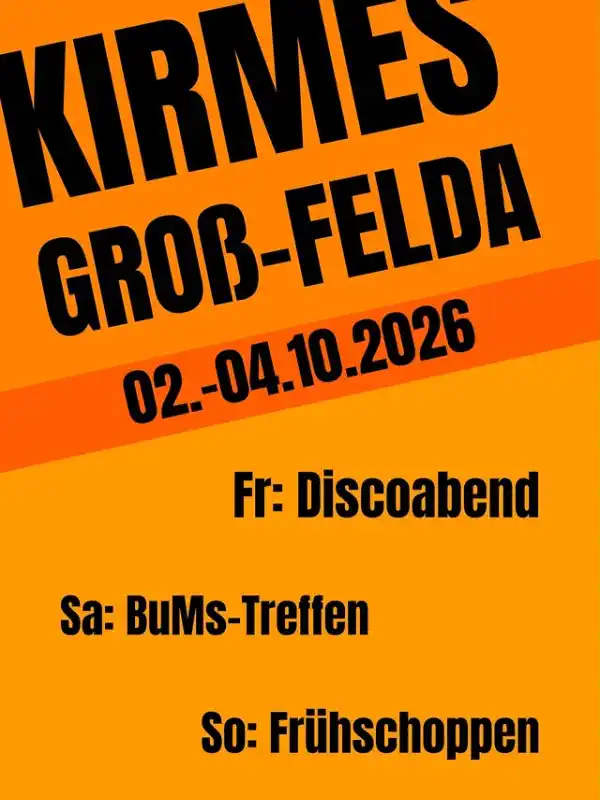 Die Kirmes in Groß‑Felda findet vom 2. bis 4. Oktober 2026 in der Feldahalle in Groß‑Felda, einem Ortsteil der Gemeinde Feldatal, statt und verspricht drei Tage voller Geselligkeit, Musik und traditioneller Kirmesstimmung.