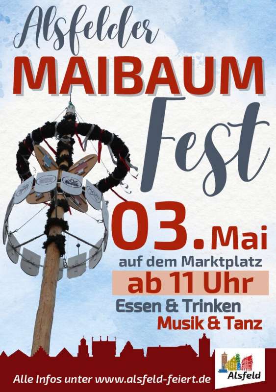 Maibaumfest Alsfeld