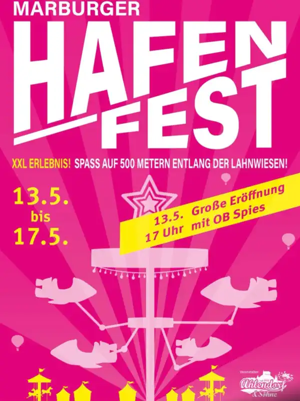 Das Marburger Hafenfest kehrt vom 13. bis 17. Mai 2026 zurück und verwandelt die Lahnwiesen erneut in ein XXL‑Erlebnisgelände.