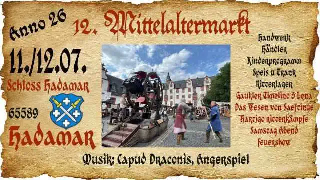 Das Dutzend ist voll: Der Mittelaltermarkt Hadamar feiert am 11. und 12. Juli 2026 seine zwölfte Ausgabe und verwandelt das Schlossgelände erneut in eine lebendige Welt aus Gauklern, Musik, Handwerk und fantastischen Gestalten.