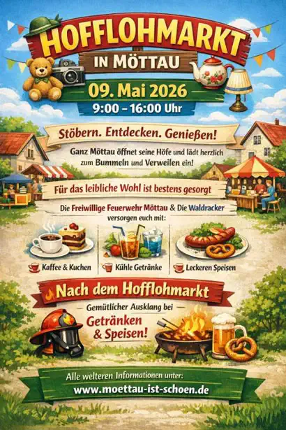 Am Samstag, dem 9. Mai 2026, öffnet Möttau von 9 bis 16 Uhr wieder seine Höfe, Gärten und Garagen zum großen Möttauer Hofflohmarkt.