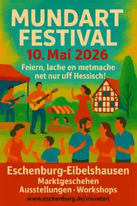 Der 10. Mai 2026 steht in Eschenburg‑Eibelshausen ganz im Zeichen von Mundart, Marktleben und Musik