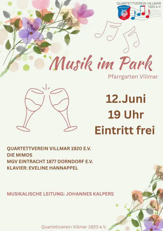 Der gemischte Chor des Quartettvereins Villmar lädt am Freitag, 12. Juni 2026, um 19 Uhr herzlich zu Musik im Park Villmar in den idyllischen Pfarrgarten ein.