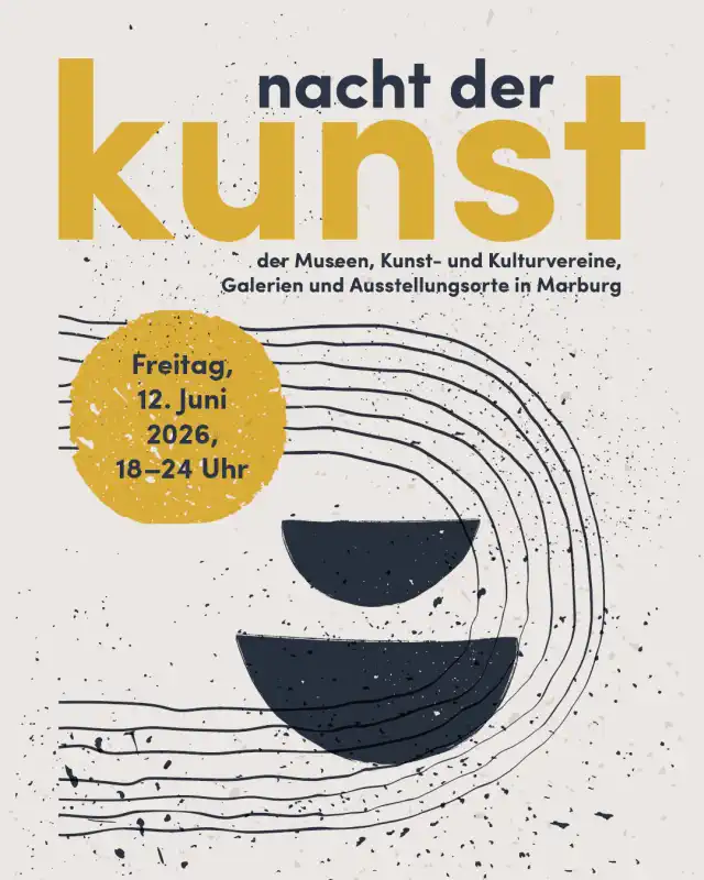 Die Nacht der Kunst Marburg lädt am Freitag, 12. Juni 2026, von 18 bis 24 Uhr erneut zu einem abendlichen Streifzug durch die vielfältige Kunst‑ und Kulturszene der Stadt ein.