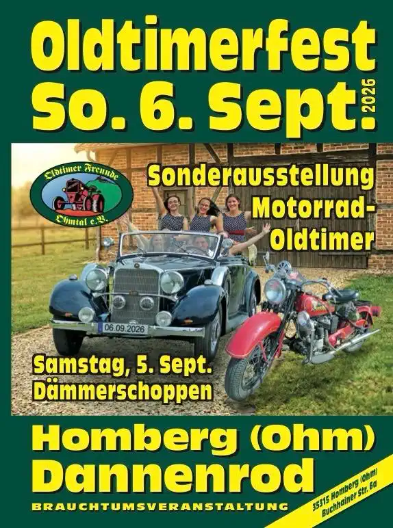Die Oldtimer Freunde Ohmtal laden auch 2026 wieder zu ihrem beliebten Treffen nach Dannenrod ein und richten am Sonntag, den 6. September 2026, das 29. Oldtimertreffen auf ihrem Vereinsgelände aus.