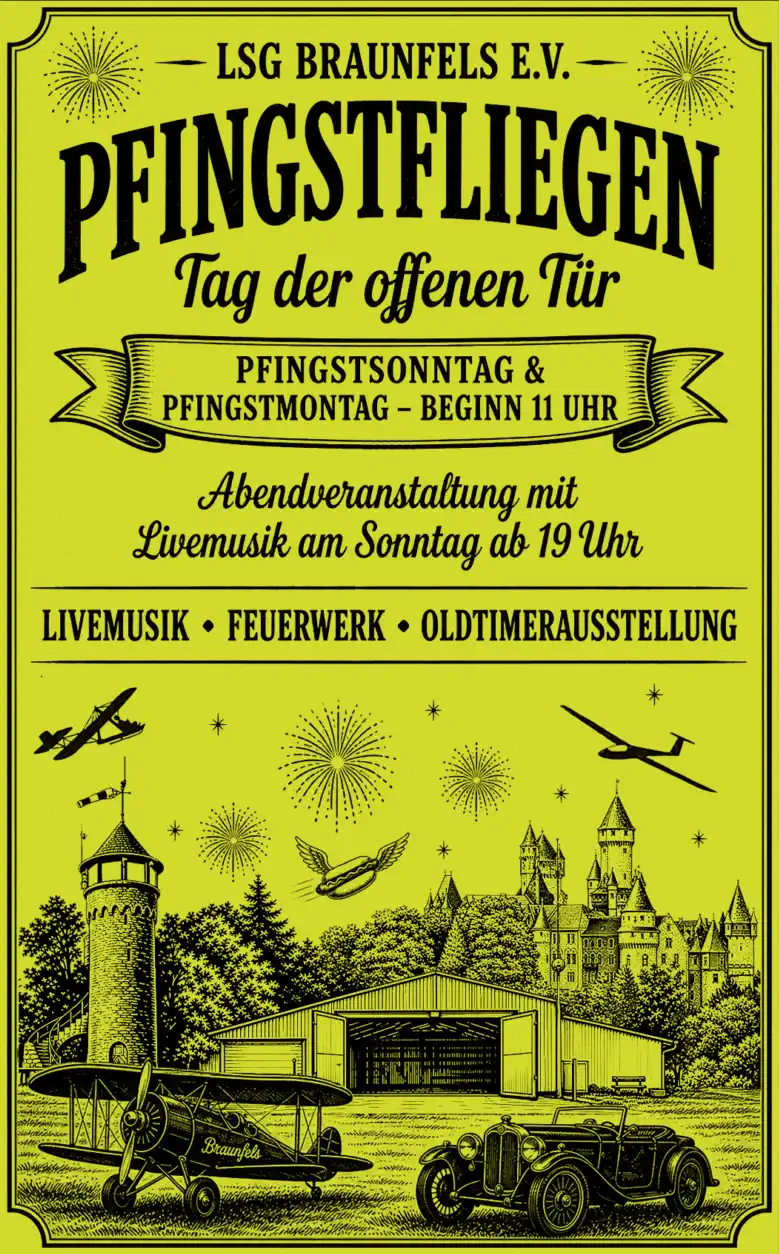 Am 24. und 25. Mai 2026 öffnet die LSG Braunfels am Flugplatz Braunfels, Burgsolmser Weg 36, wieder ihre Tore zum großen Tag der offenen Tür.