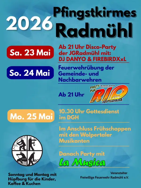 Am Pfingstwochenende lädt die Pfingstkirmes Radmühl vom 23. bis 25. Mai 2026 wieder zu einem lebendigen Fest für die ganze Familie ein.