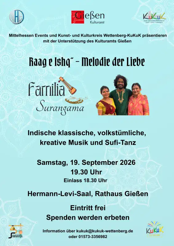Am Samstag, 19. September 2026 um 19.30 Uhr, präsentieren Mittelhessen Events und Kunst -und Kulturkreis Wettenberg - KuKuK mit freundlicher Unterstützung des Kulturamts Gießen einen Abend klassischer Indischer Musik und Kathak-Tanz.