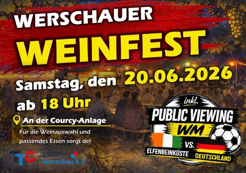 Am Samstag, den 20. Juni 2026, lädt der TTC Werschau wieder zum traditionellen Weinfest Werschau in die idyllische Courcy‑Anlage an der Hauptstraße ein.