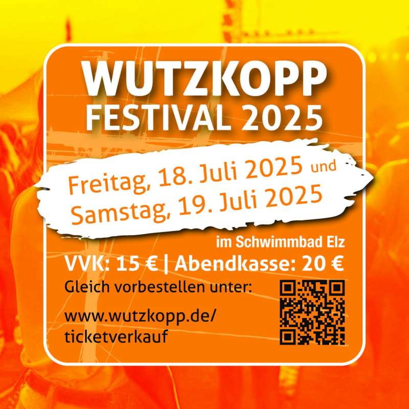 Wutzkopp-Festival in Elz 2025