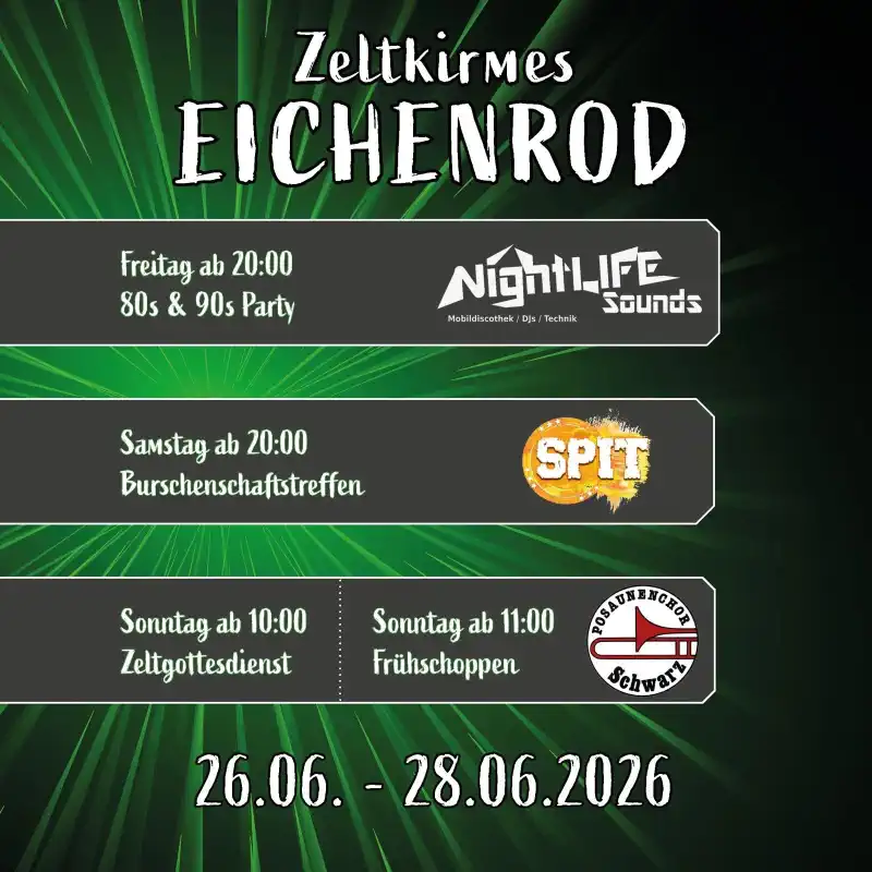 Vom 26. bis 28. Juni 2026 wird in Eichenrod wieder gefeiert: Die Zeltkirmes Eichenrod bringt drei Tage lang Musik, Tradition und beste Stimmung ins Festzelt.