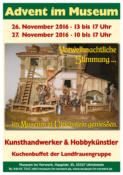 Advent im Museum Ulrichstein 2016
