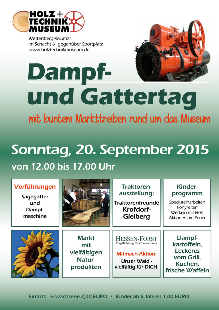 Dampf- und Gattertag mit Bauernmarkt Wettenberg 2015