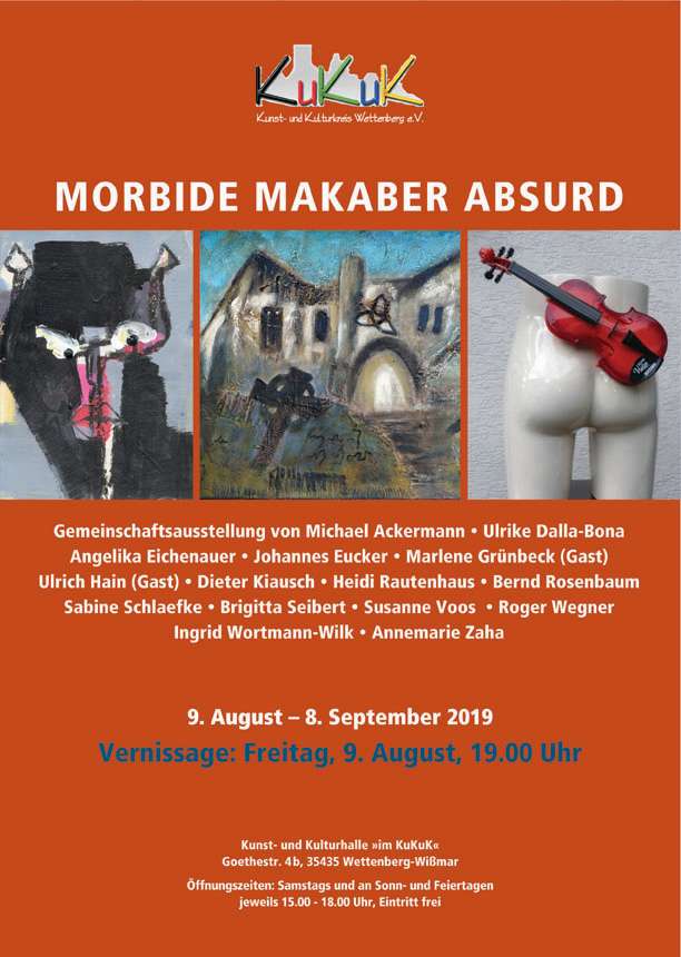 Morbide, Makaber, Absurd