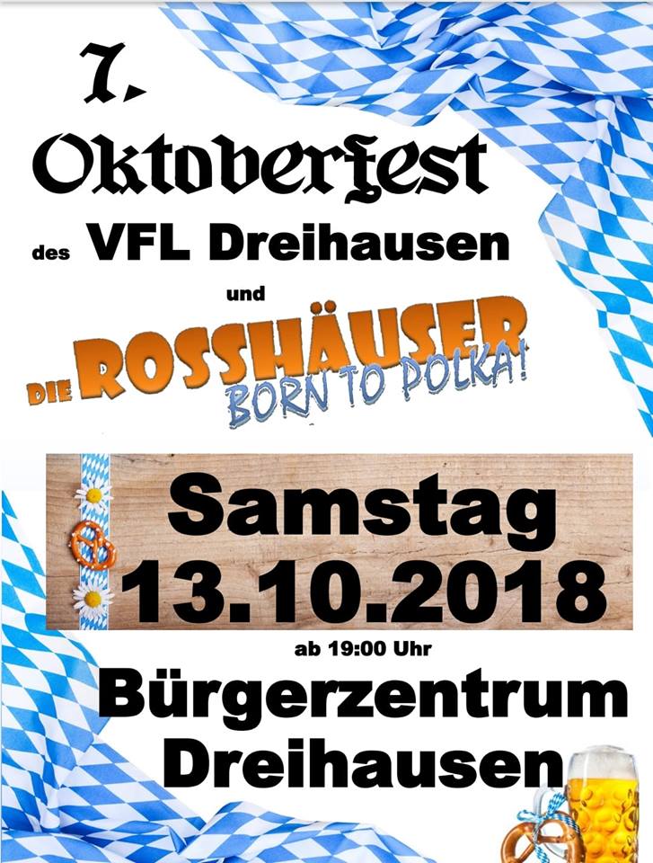 7. Oktoberfest VfL Dreihausen und Rosshäuser