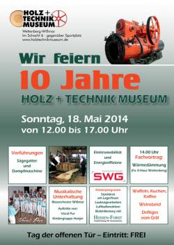 10 Jahre Holz+Technik Museum