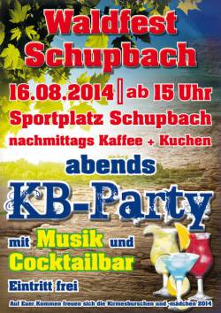 Waldfest und KB-Party Schupbach