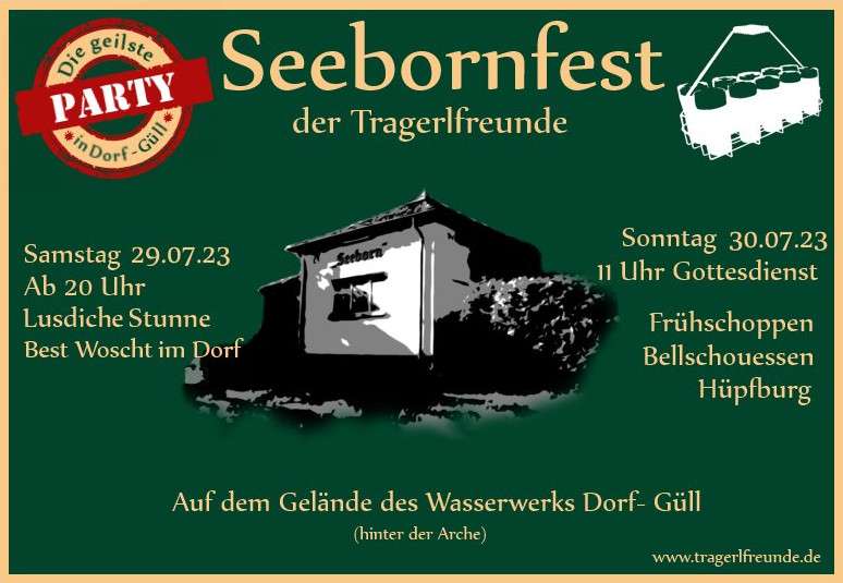 Seebornfest 2023 - Die geilste Party in Dorf-Güll