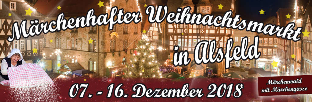 Märchenhafter Weihnachtsmarkt in Alsfeld 2018