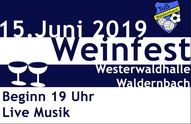 Weinfest TuS Waldernbach 2019