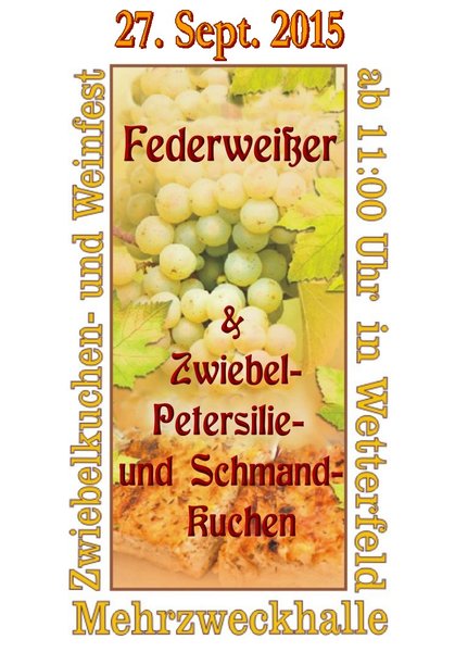 20. Zwiebelkuchen- und Weinfest in Laubach-Wetterfeld