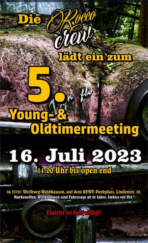 5. Young- &amp; Oldtimer Treffen